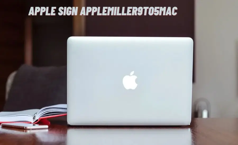 Apple Sign Applemiller9to5mac Detailed Review About It