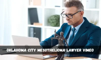 Oklahoma City Mesothelioma Lawyer Vimeo, Understanding & More