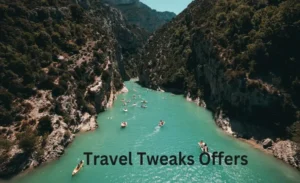 Top Travel Tweaks Offers to Save You Time and Money