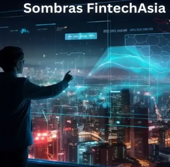 FintechAsia Sombras The Future of Financial Technology in Asia